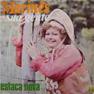 Marinês E Sua Gente - Estaca Nova