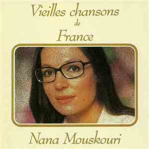 Nana Mouskouri - Vieilles Chansons De France