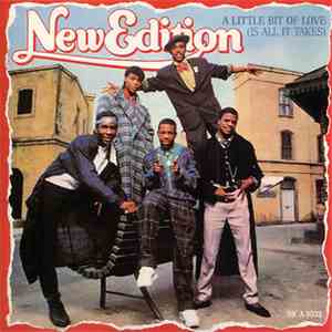 New Edition - A Little Bit Of Love (Is All It Takes)