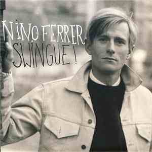 Nino Ferrer - Swingue!