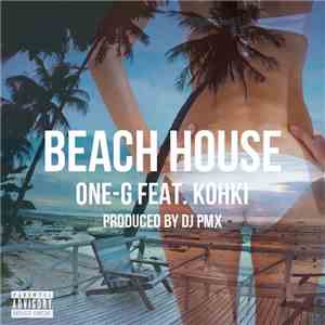 One-G feat. Kohki - Beach House