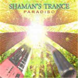 Paradiso  - Shaman's Trance