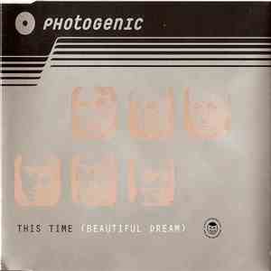 Photogenic - This Time (Beautiful Dream)