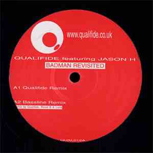 Qualifide - Badman Revisited
