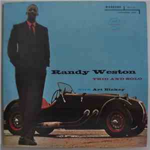 Randy Weston With Art Blakey - Trio And Solo