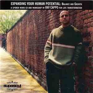Ray Cappo - Expanding Your Human Potential: Balance And Growth