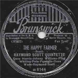 Raymond Scott Quintette - The Happy Farmer / Egyptian Barn Dance