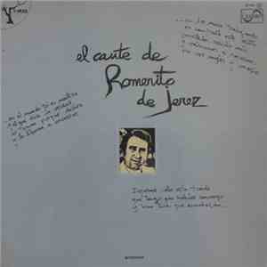 Romerito de Jerez - El Cante De Romerito De Jerez