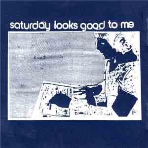 Saturday Looks Good To Me - Cruel August Moon