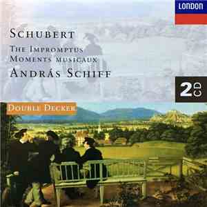 Schubert, András Schiff - The Impromptus, Moments Musicaux