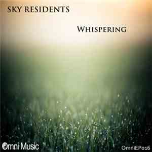 Sky Residents - Whispering EP