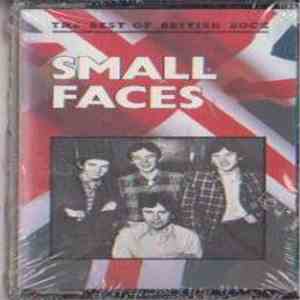 Small Faces - The Best Of British Rock - Small Faces