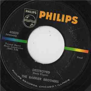 The Barrier Brothers - Destroyed / Smoke Along The Track