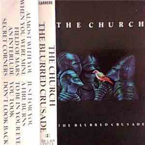 The Church - The Blurred Crusade