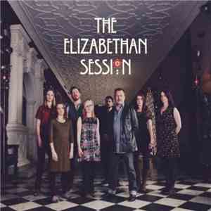 The Elizabethan Session - The Elizabethan Session
