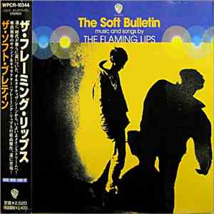 The Flaming Lips - The Soft Bulletin