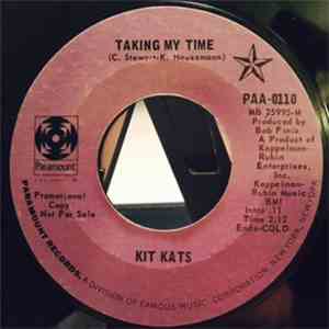 The Kit Kats - Taking My Time