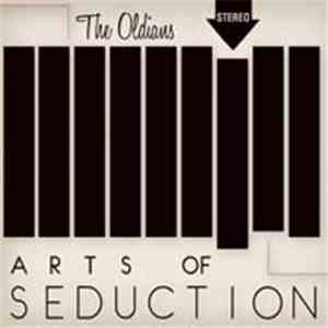 The Oldians - Arts Of Seduction