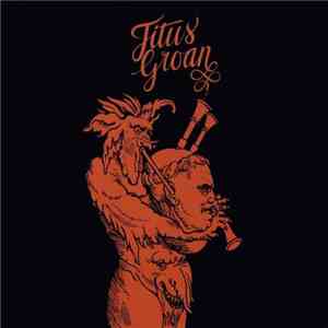 Titus Groan - Titus Groan