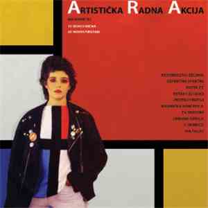 Various - Artistička Radna Akcija - Beograd '81