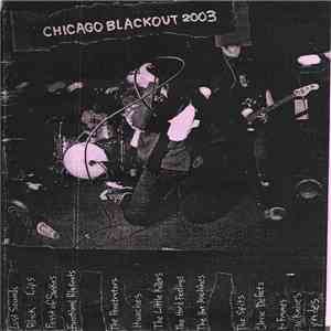 Various - Chicago Blackout 2003