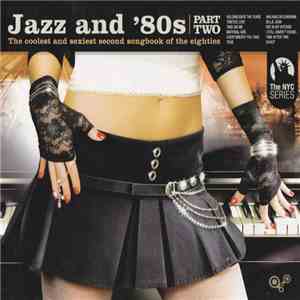 Various - Jazz And '80s - Part Two