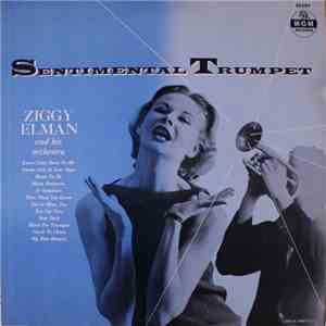 Ziggy Elman & His Orchestra - Sentimental Trumpet