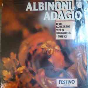Albinoni, I Musici - Adagio - Oboe Concertos - Violin Concertos