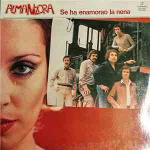 Almanzora - Se Ha Enamorao la Nena