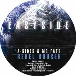 A-Sides Feat. MC Fats / A-Sides Feat. Break - Rebel Rouser / Definite