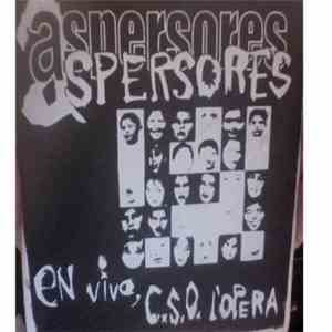 Aspersores - En Vivo, C.S.O. L'Opera