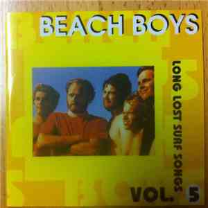 Beach Boys - Long Lost Surf Songs Vol. 5