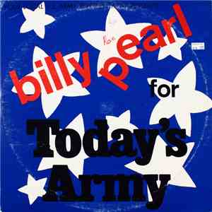 Billy Pearl - Billy Pearl For Today's Army Series 15