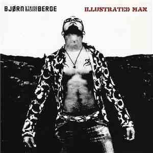 Bjørn Berge - Illustrated Man