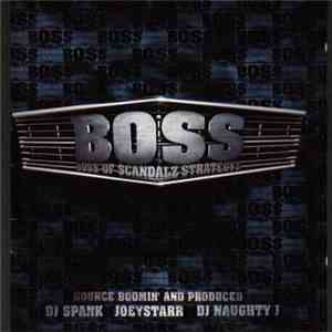 BOSS - Boss Of Scandalz Strategyz