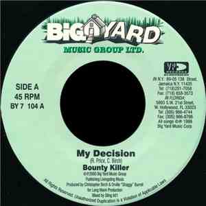 Bounty Killer - My Decision