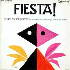 Charles Magnante His Accordion And Orchestra - Fiesta!