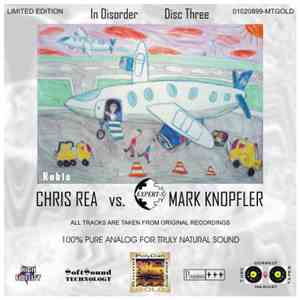 Chris Rea Vs. Mark Knopfler - In Disorder (Part Three) (Expert-S Series)