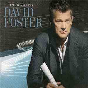 David Foster - Peer Music Salutes David Foster
