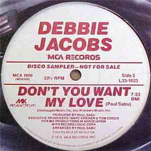 Debbie Jacobs - Undercover Lover / Don't You Want My Love