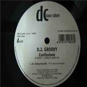 D.J. Groovy - Confusione