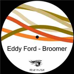 Eddy Ford - Broomer