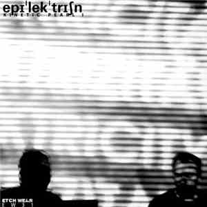 Epilektrician - Kinetic Pearl I