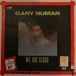 Gary Numan - We Are Glass