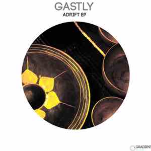 Gastly - Adrift EP