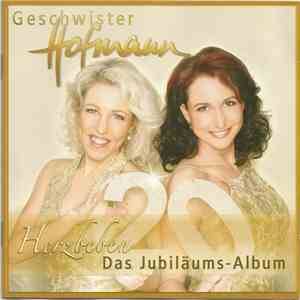 Geschwister Hofmann - Herzbeben - Das Jubiläums-Album