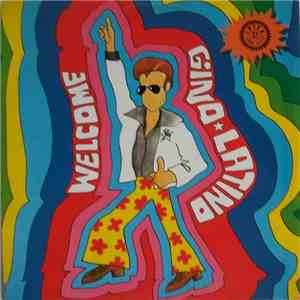 Gino Latino - Welcome