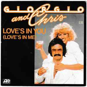 Giorgio & Chris - Love's In You (Love's In Me)