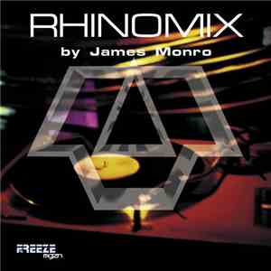 James Monro - Rhinomix