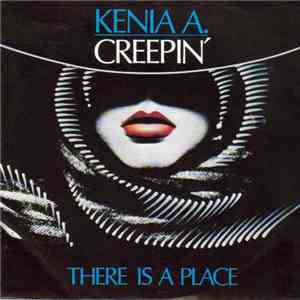 Kenia A. - Creepin'